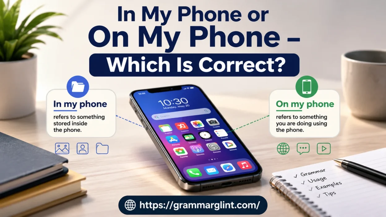 In My Phone or On My Phone